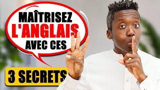 Voici 3 Secrets Pour Parler Couramment Anglais [upl. by Ialda]