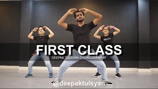 FIRST CLASS  Bollywood Dance  Deepak Tulsyan Choreography  Varun Dhawan  Kalank [upl. by Ky918]