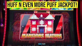 JACKPOT on HUFF N EVEN MORE PUFF SLOT MANSION FEATURE [upl. by Sosthina]