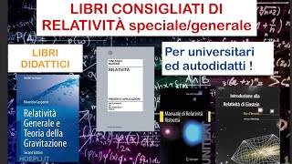 Libri di RELATIVITÀ specialegenerale per universitari ed autodidatti [upl. by Oswin20]