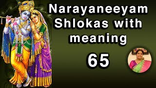 Narayaneeyam Dashakam 65 Gopikas come to Krishna  Meaning [upl. by Saideman904]