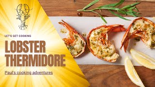 How to make Lobster Thermidor [upl. by Eedebez]