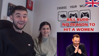 British Couple Reacts to Bill Burr  No reason to hit a woman [upl. by Kalvin]