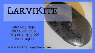 Larvikite Gemstone Viking Energy For Grounding Patience and Peace [upl. by Enilorac]