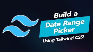 📅 BUILD A STUNNING DATE RANGE PICKER UI COMPONENT WITH TAILWIND CSS 🌟 [upl. by Genevra50]