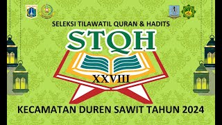 🔴LIVE  STQH XXVII TINGKAT KEC DUREN SAWIT [upl. by Karalynn]