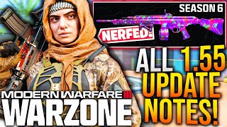 WARZONE Full 155 UPDATE PATCH NOTES Major META UPDATE New Attachments amp More Season 6 Update [upl. by Regdirb24]