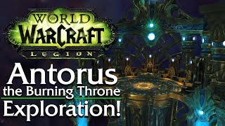 Antorus the Burning Throne Exploration  Patch 73 Legion [upl. by Furiya]