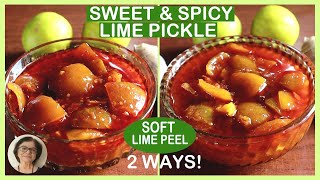 Traditional Sweet and Spicy Lime Recipe  2 Ways  Soft Peel  Goan Lemon Pickle Recipe [upl. by Amoihc994]