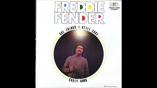 Freddie Fender  I Got A Woman  ARV arvlp1030 [upl. by Otnicaj]