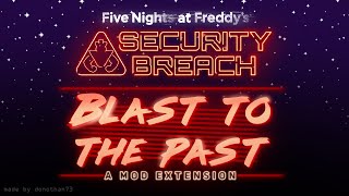 Five Nights At Freddys Security Breach Blast to the Past Teaser Trailer [upl. by Nwahsed709]