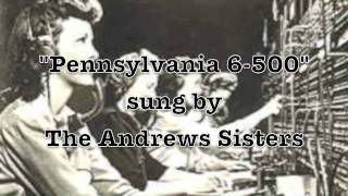 Pennsylvania 65000 The Andrews Sisters [upl. by Nananne815]