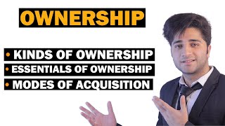 OWNERSHIP IN JURISPRUDENCE  DEFINITION  ESSENTIALS  KINDS OF OWNERSHIP  LECTURE 03 [upl. by Alema]