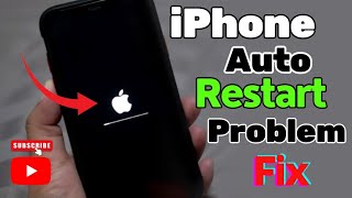 How To Fix iPhone Auto Restart Problem  iPhone Keeps Restarting itself Issue FIX [upl. by Kyd]