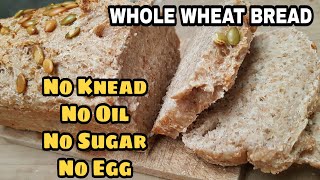 WHOLE WHEAT BREAD RECIPE  4 ingredients only  Healthy Brown Bread [upl. by Eylrac]