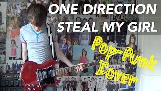 One Direction  Steal My Girl PopPunk Cover  Ryan Craddock [upl. by Acinna975]