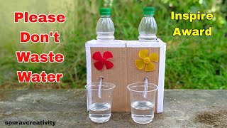 Inspire Award Science Projects 2023  How To Make Water Dispenser Without Electricity [upl. by Maitland770]