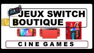 LES JEUX SWITCH EN BOUTIQUE [upl. by Saundra423]