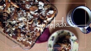 CAPIROTADA  RECETAS MEXICANAS [upl. by Claman209]