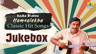 🅛🅘🅥🅔  Nadha Brahma Hamsalekha  Classic Hit Songs Jukebox  Jhankar Music [upl. by Yerot356]