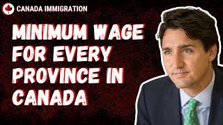 Canadian Minimum Wage By Province For 2024  Canada Immigration [upl. by Philcox]