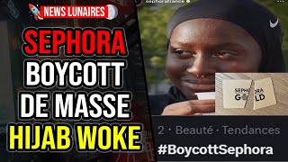 SEPHORA SE FAIT BOYCOTTER EN MASSE A CAUSE DUNE PUB SUR LES HIJABEUSES WOKE [upl. by Alaj]