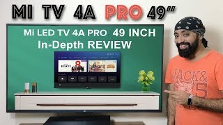 Mi TV 4A PRO 49 inch InDepth REVIEW [upl. by Aerdnahc]