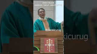 JANGAN TAKUT JADI PASTOR  Romo Eko Wahyu OSC katolik katolikkukeren shorts [upl. by Idonna423]