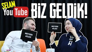 Selam Youtube BİZ GELDİK  Kanalımızda Neler Yapacağız  Meysen Ailesi [upl. by Richara526]