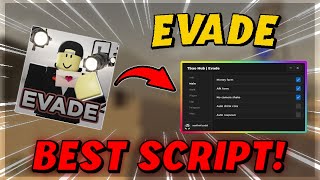 Evade Script GUI  Hack AUTO FARM INFINITE MONEY INFINITE RESPAWN INFINITE REVIVE PASTEBIN 2024 [upl. by Bui]