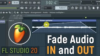 How to Fade Audio In and Out in FL Studio 20 [upl. by Chantalle305]