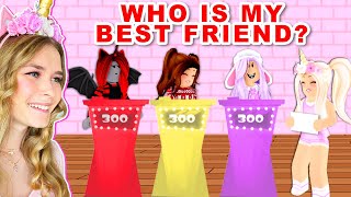 WHO Is REALLY My BEST FRIEND In Adopt Me Roblox [upl. by Ilysa956]