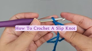 How To Crochet A Slip Knot  Easy Tutorial for Beginners [upl. by Folger]