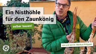 Nisthöhle für den Zaunkönig selber bauen  gardify Tipps [upl. by Onahpets]