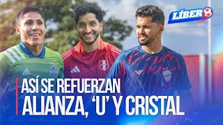 Fichajes 2025 Conoce quiénes serán los refuerzos de Alianza Universitario y Cristal  Líbero [upl. by Lleryt]