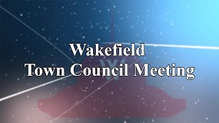 Wakefield Town Council Meeting  October 21st 2024 [upl. by Ioved]