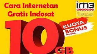 Cara Internetan Gratis Indosat 2019  Internet Gratis [upl. by Josiah892]