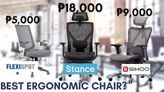 Best Ergonomic Chair in the Philippines Part 1  Flexispot vs Stance vs Sihoo Chair Review [upl. by Rashida]