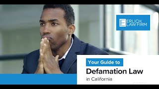 Your Guide to Defamation Law in California [upl. by Lsiel202]