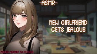 ASMR ROLEPLAY ♡new girlfriend gets jealous♡ binauralF4A [upl. by Stiruc]