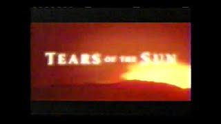 Tears Of The Sun 2003 TV Spot [upl. by Kjersti]