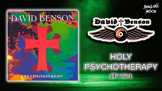 David Benson  Holy Psychotherapy EP 1994 [upl. by Olegnaleahcim]