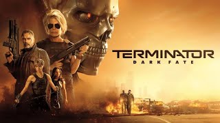 Terminator Dark Fate 2019 Movie  Linda Hamilton Arnold Schwarzenegger  Review And Facts [upl. by Slotnick]