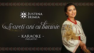 Iustina Irimia  Saveți ani cu bucurie NEGATIV  KARAOKE [upl. by Westhead]