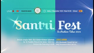 SANTRI FEST 2024 SE PANTURA Dalam Rangka Haul Kiai Abdurrohman Salamun ke 18 [upl. by Deegan]