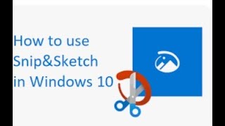 Snip amp Sketch in windows and the shortcut key to it [upl. by Brendan]