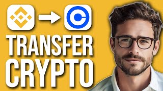 Binance To Coinbase  How To Transfer Crypto From Binance To Coinbase 2024 [upl. by Catt]