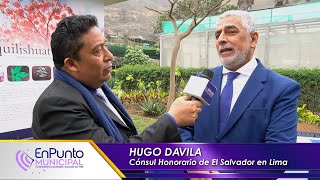 Conversando con el Cónsul de El Salvador en el Perú Hugo Davila 2024 [upl. by Sale621]