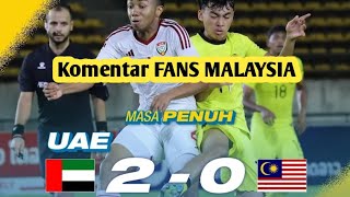 Komentar fans malaysia  Malaysia vs UEA timnasindonesia [upl. by Middle806]