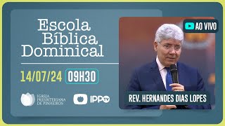 EBD  09H30  Rev Hernandes Dias Lopes  Igreja Presbiteriana de Pinheiros  IPPTV [upl. by Hesther]